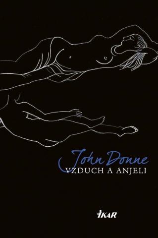 Kniha: Vzduch a anjeli - 1. vydanie - John Donne