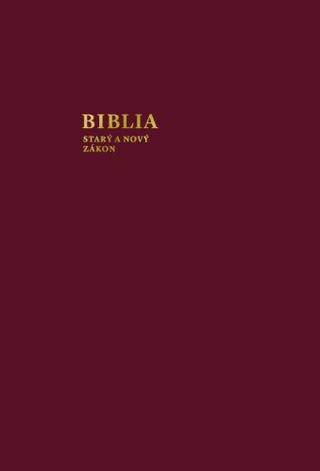 Kniha: Biblia - Starý a nový zákon - Svätovojtešská Biblia