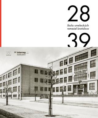 Kniha: ŠUR Škola umeleckých remesiel v Bratislave 1928 - 1939 - Klára Prešnajderová,Simona Bérešová,Sonia de Puineuf