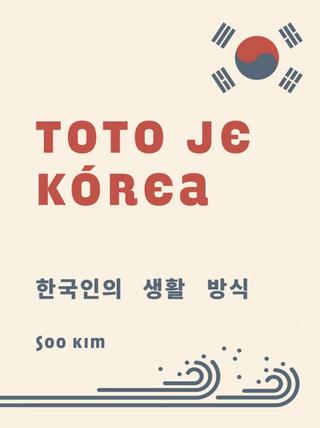 Kniha: Toto je Kórea - 1. vydanie