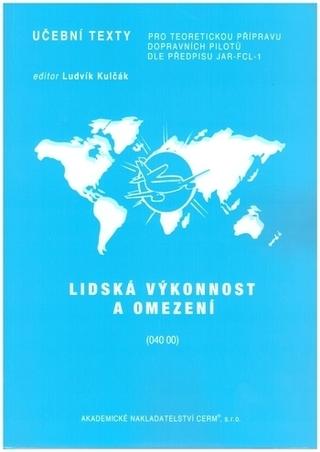 Kniha: Lidská výkonnost a omezení (040 00) - Jiří Šulc