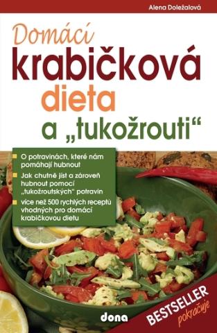 Kniha: Domácí krabičková dieta a tukožrouti - 1. vydanie - Alena Doležalová
