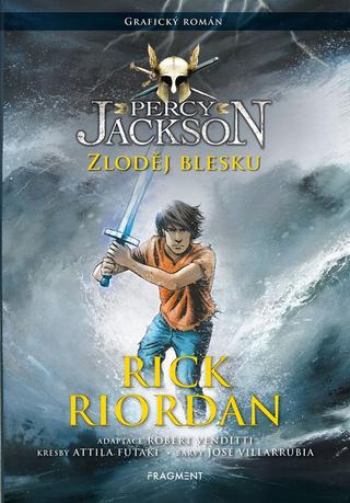 Kniha: Percy Jackson - Zloděj blesku (Grafický román) - Grafický román - 1. vydanie - Rick Riordan