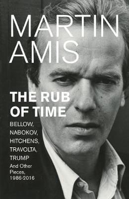 Kniha: The Rub of Time - Martin Amis