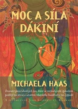 Kniha: Moc a síla dákiní - Michaela Haas; Eva Klimentová