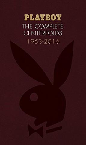 Kniha: Playboy: The Complete Centrefolds - Hugh M. Hefner