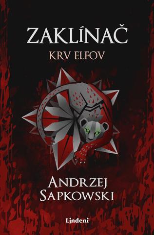 Kniha: Zaklínač III Krv elfov - 2. vydanie - Andrzej Sapkowski