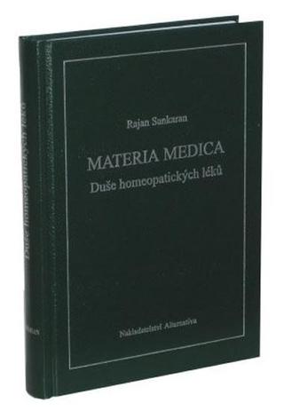 Kniha: Materie medika - Duše homeopatických léků - 2. vydanie - Rajan Sankaran