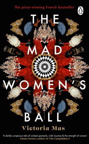 Kniha: The Mad Women's Ball - 1. vydanie