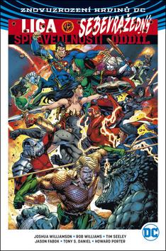 Kniha: Liga spravedlnosti versus Sebevražedný oddíl 1 - Znovuzrození hrdinů DC - 1. vydanie - Tony S. Daniel; Jason Fabok; Rob Williams