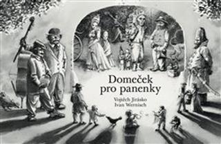 Kniha: Domeček pro panenky - Ivan Wernisch