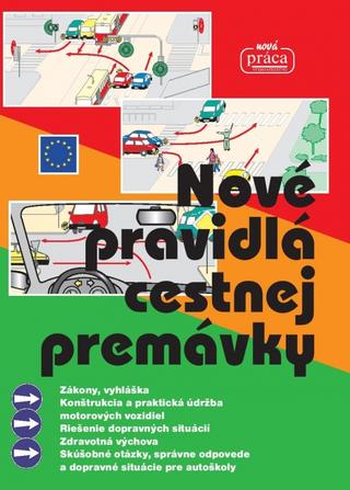 Kniha: Nové pravidlá cestnej premávky 2020 TV - 1. vydanie - Kolektív autorov