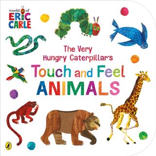 Kniha: The Very Hungry Caterpillar's Touch and Feel Animals - Eric Carle