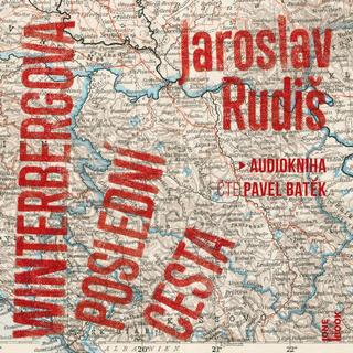 audiokniha: Winterbergova poslední cesta - 2 CDmp3 (Čte Pavel Batěk) - 1. vydanie - Jaroslav Rudiš