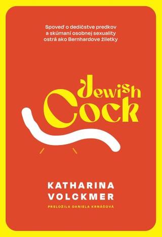 Kniha: Jewish Cock - Katharina Volckmer