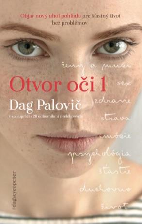 Kniha: Otvor oči (pevná) - Dag Palovič