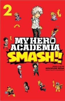 Kniha: My Hero Academia: Smash!! 2 - 1. vydanie - Kóhei Horikoši