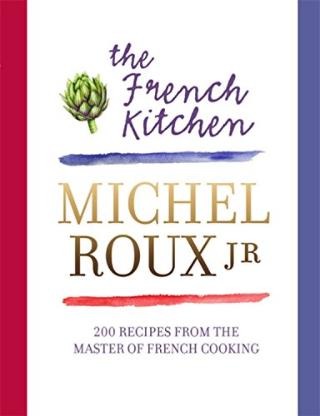 Kniha: The French Kitchen - Michel Roux Jr.