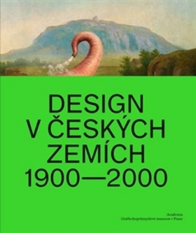 Kniha: Design v českých zemích 1900 - 2000 - 1900 - 2000 - Radim Vondráček