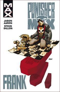 Kniha: Punisher MAX 3 - Frank - 1. vydanie - Jason Aaron, Chris Bachalo