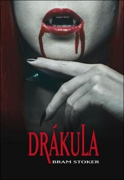 Kniha: Drákula - 1. vydanie - Bram Stoker