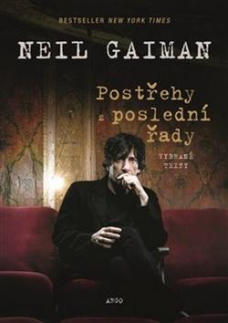 Kniha: Postřehy z poslední řady - Vybrané texty - Neil Gaiman