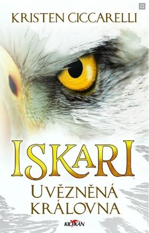 Kniha: Isakari - Uvězněná královna - Kristen Ciccarelli