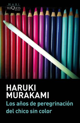 Kniha: Los anos de peregrinación del chico sin color  - 1. vydanie - Haruki Murakami
