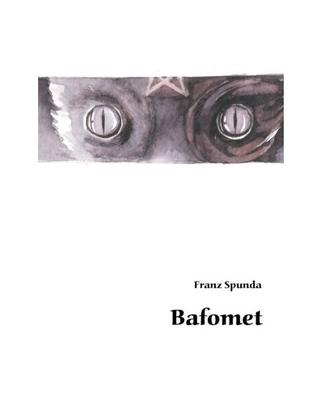 Kniha: Bafomet - Franz Spunda