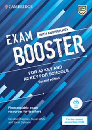 Kniha: Exam Booster for A2 Key and A2 Key for Schools with Answer Key with Audio for the Revised 2020 Exams - 1. vydanie - Caroline Chapman, Susan White
