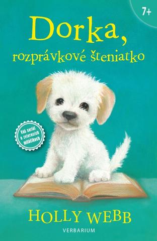 Kniha: Dorka, rozprávkové šteniatko - 1. vydanie - Holly Webbová
