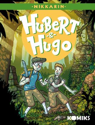 Kniha: Hubert & Hugo 3 - 1. vydanie - Nikkarin