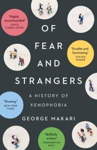 Kniha: Of Fear and Strangers - George Makari