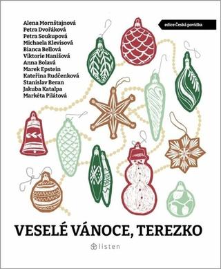 Kniha: Veselé Vánoce, Terezko - 1. vydanie - Marek Epstein; Michaela Klevisová; Bianca Bellová; Petra Dvořáková; Petra Sou...