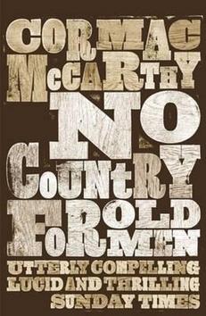 Kniha: No Country for Old Men - 1. vydanie - Cormac McCarthy