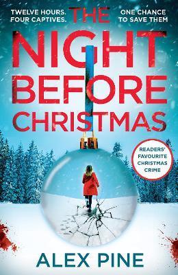 Kniha: The Night Before Christmas - 1. vydanie - Alex Pine