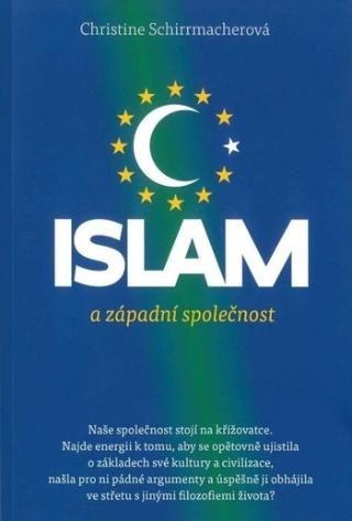 Kniha: Islám a západní společnost - Christine Schirrmacherová