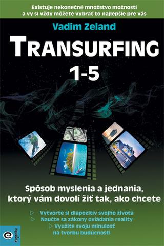 Kniha: Transurfing 1 – 5 - Vadim Zeland