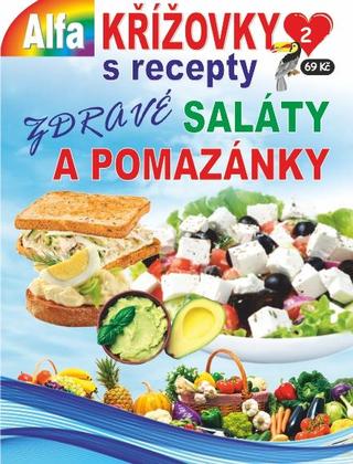 Kniha: Křížovky s recepty 2/2023 - Zdravé saláty a pomazánky - 1. vydanie