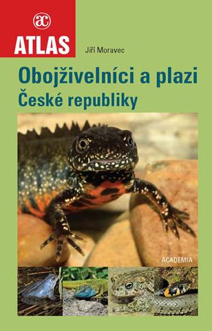 Kniha: Obojživelníci a plazi České republiky - 1. vydanie - Jiří Moravec