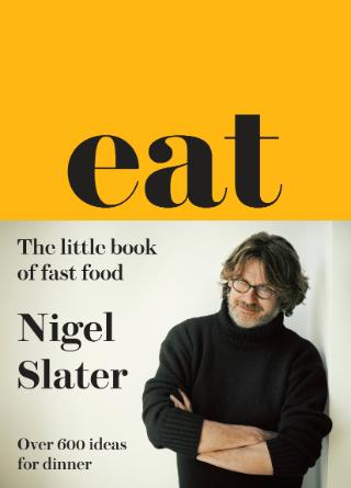 Kniha: EAT - THE LITTLE BOOK OF FAST FOOD - Nigel Slater