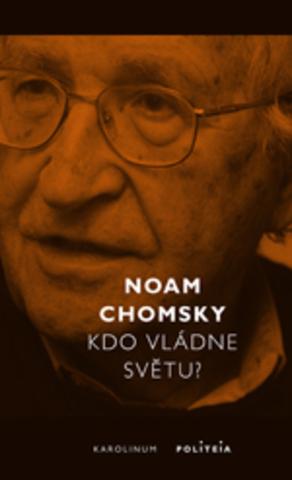 Kniha: Kdo vládne světu? - 1. vydanie - Noam Chomsky