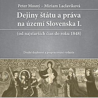 Séria kníh: Dejiny štátu a práva na území Slovenska