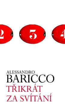 Kniha: Třikrát za svítání - Alessandro Baricco
