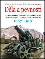 Kniha: Děla a pevnosti - Vladimír Kupka; Vladimír Francev