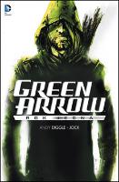 Kniha: Green Arrow - Rok jedna - Andy Diggle