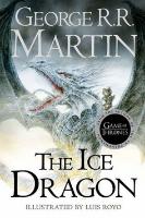 Kniha: The Ice Dragon - George R. R. Martin