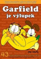Kniha: Garfield je výlupek - č.43 - Jim Davis