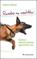 Kniha: Rambo na vodítku - Sabrina Reichel