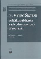 Kniha: Vavro Šrobár – politik, publicista a národnoosvetový pracovník - Miroslav Pekník